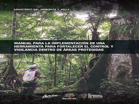 Para mejorar controles de tala y caza, plataforma Smart será de uso obligatorio en todas las áreas protegidas de Ecuador