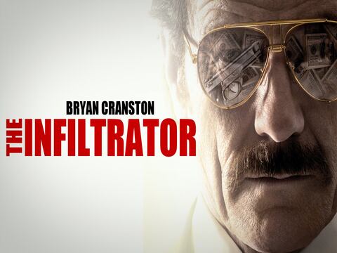 'The Infiltrator', el filme en el que Bryan Cranston es la pesadilla de Pablo Escobar